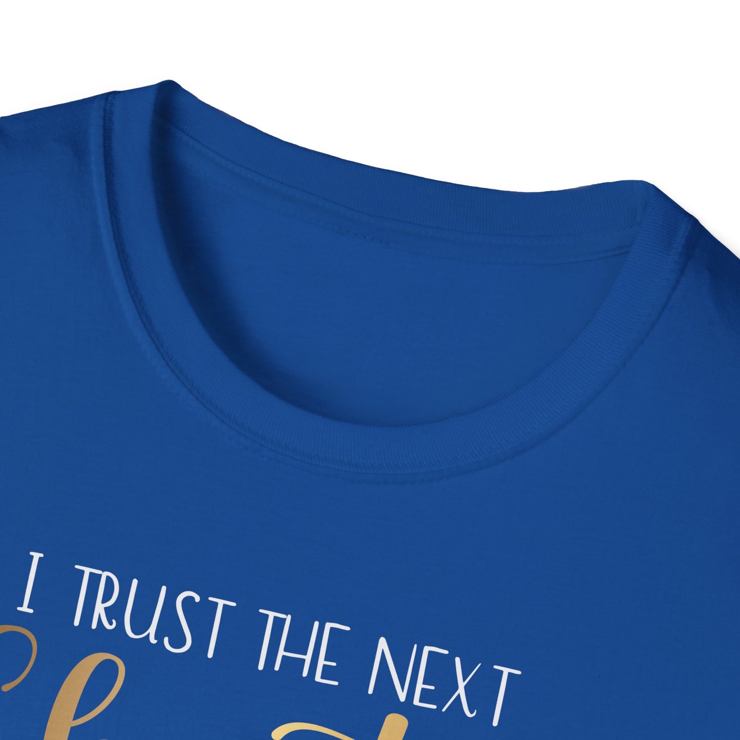 I Trust The Next Chapter, Inspirational Gift, Inspirational T-Shirt Gift, Trust in Yourself T-Shirt, Inspire T-shirt, Motivational T-Shirts, Inspirational T-Shirt Gift, Inspire, Dream Create Share T-Shirt Gift, Tee Gift, Good Mood