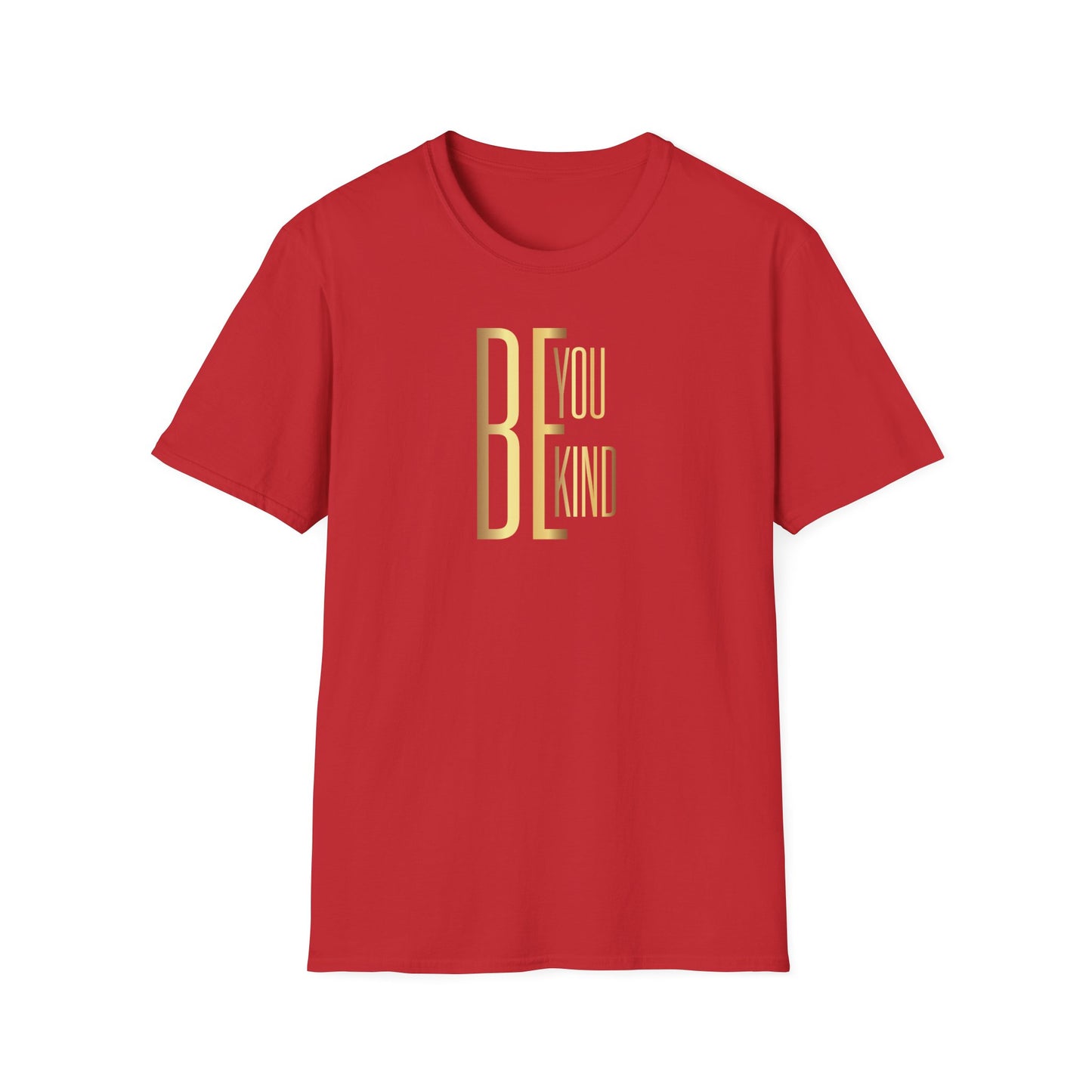 Be You Be Kind, Inspirational Gift, Inspirational T-Shirt Gift, Trust in Yourself T-Shirt, Inspire T-shirt, Motivational T-Shirts, Inspirational T-Shirt