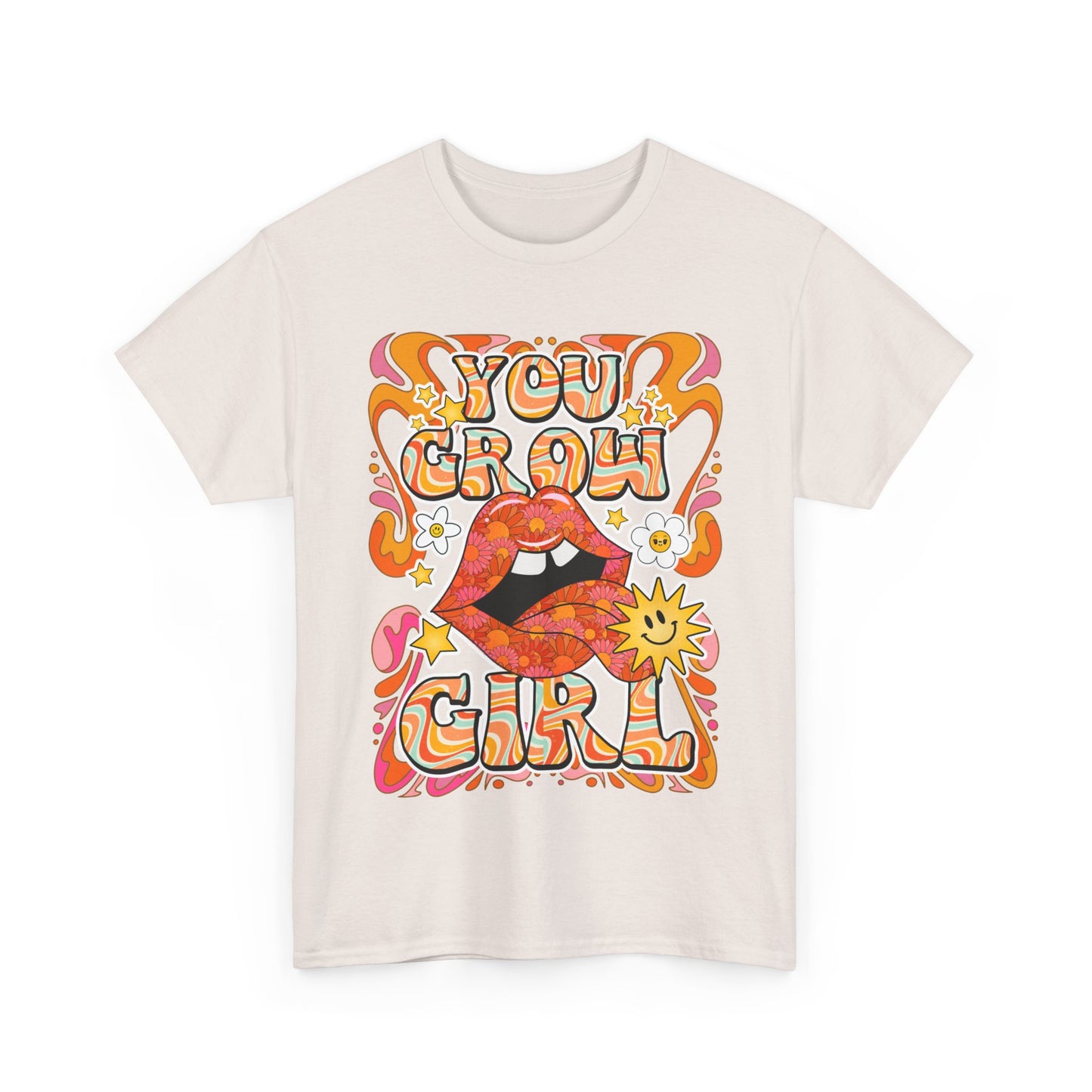 You Grow Girl Positive Affirmation Shirt