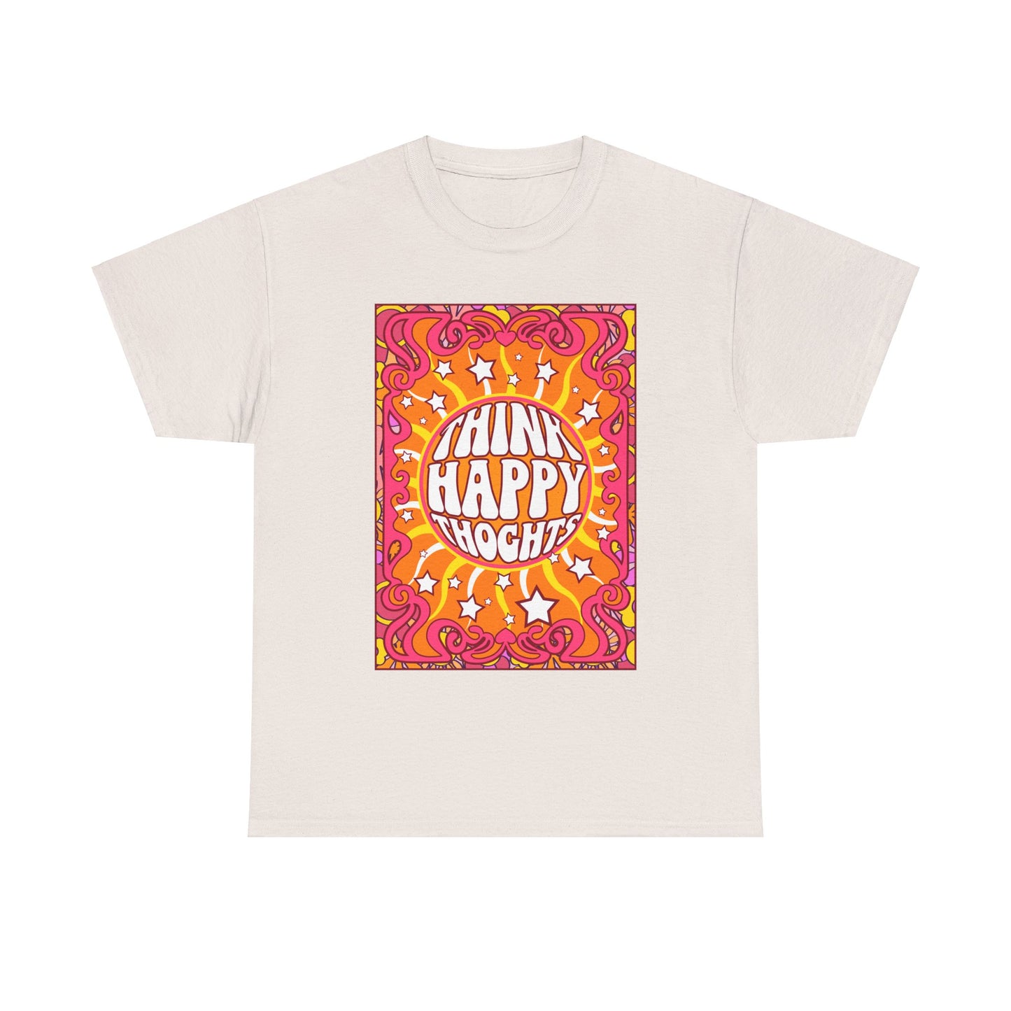 Thnink Happy Thoughts Positive Affirmation Shirt