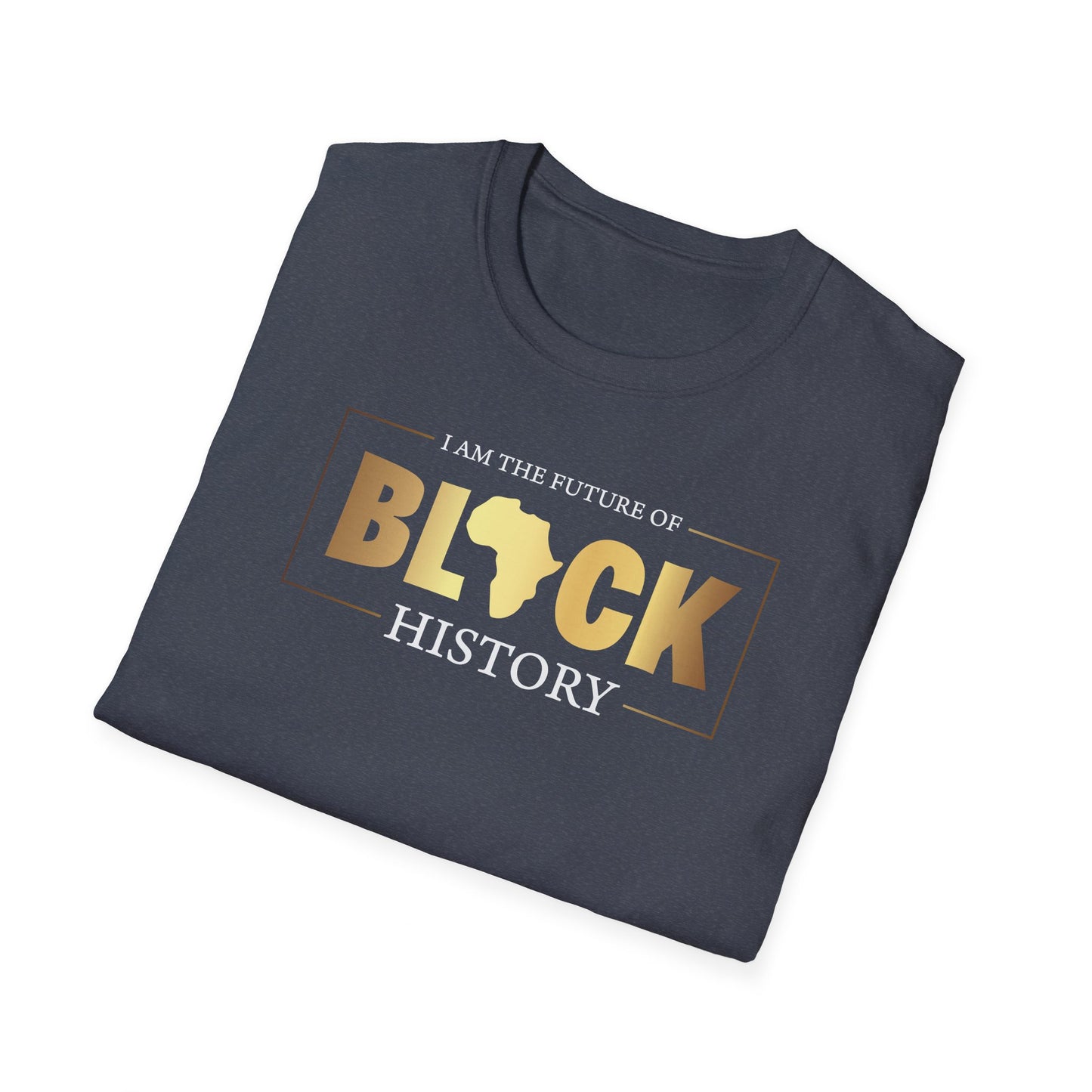 I Am The Future Of Black History, Inspirational Gift, Inspirational T-Shirt Gift, Trust in Yourself T-Shirt, Inspire T-shirt, Motivational T-Shirts, Inspirational T-Shirt Gift, Inspire, Dream Create Share T-Shirt Gift, Tee Gift, Good Mood Shi