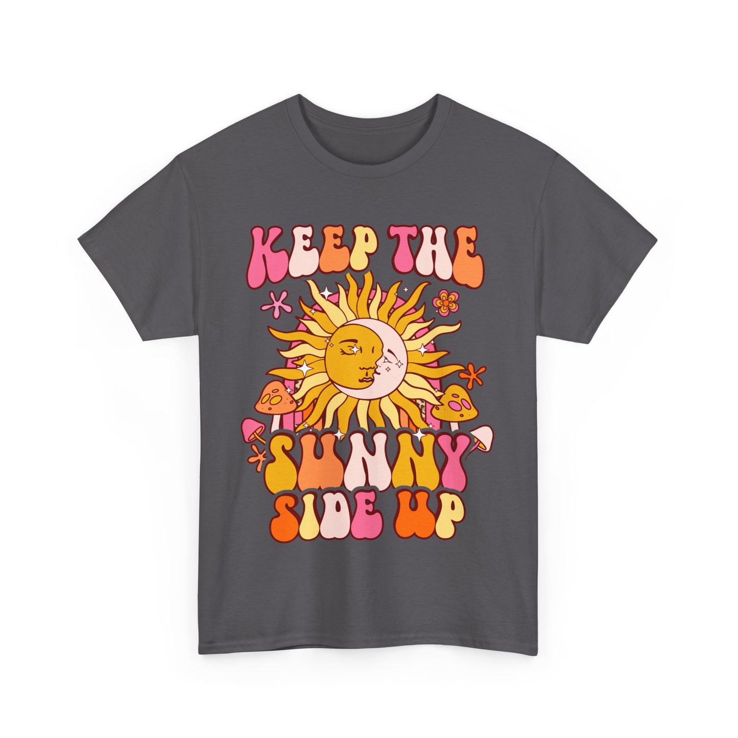 Keep The Sunny Side Up, Inspirational Quote Crewneck, Motivational Gift, Trendy Positivity T-Shirt for Women, Cute Positive Affirmation Tee
