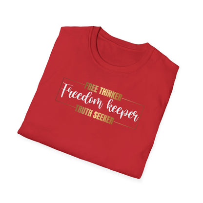 Free Thinker Freedom Keeper Truth A Seeker, Inspirational Gift, Inspirational T-Shirt Gift, Trust in Yourself T-Shirt, Inspire T-shirt, Motivational T-Shirts, Inspirational T-Shirt Gift, Inspire, Dream Create Share T=Shirt Gift, Tee Gift