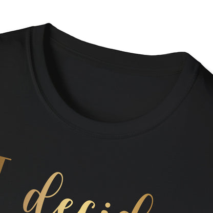 I Decide My Vibe, Inspirational Gift, Inspirational T-Shirt Gift, Trust in Yourself T-Shirt, Inspire T-shirt, Motivational T-Shirts, Inspirational T-Shirt Gift, Inspire, Dream Create Share T-Shirt Gift, Tee Gift, Good Mood