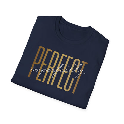 Imperfectly Perfect, Inspirational Gift, Inspirational T-Shirt Gift, Trust in Yourself T-Shirt, Inspire T-shirt, Motivational T-Shirts, Inspirational T-Shirt Gift, Inspire, Dream Create Share T-Shirt Gift, Tee Gift, Good Mood