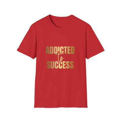 Addicted To Success T-Shirt, Entrepreneur Tee, Mentality Shirt, Tank-top, Hoodie, Successful, Inspiration Tee