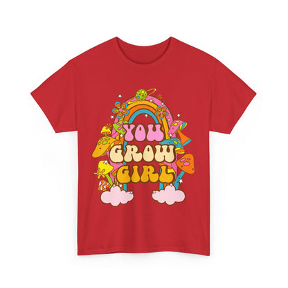 You Grow Girl positive Affirmation Shirt