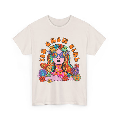 You Grow Girl Positive Affirmation Shirt