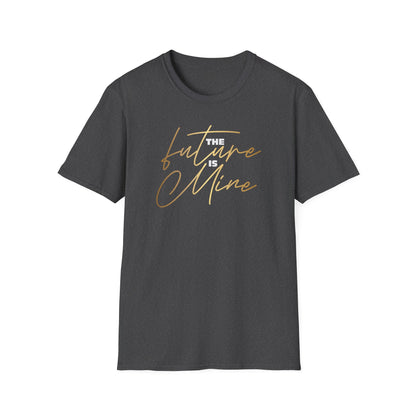 The Future is Mine, Millionaire Mindset: Success Shirt, Money Mindset Shirt, Small Business Shirt, Entrepreneur Shirt, Success Mindset Shirt, Money Shirt, Boss Babe Shirt, Success Shirt, Addicted To Success T-Shirt