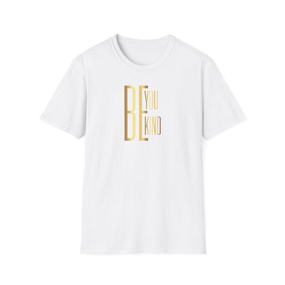 Be You Be Kind, Inspirational Gift, Inspirational T-Shirt Gift, Trust in Yourself T-Shirt, Inspire T-shirt, Motivational T-Shirts, Inspirational T-Shirt