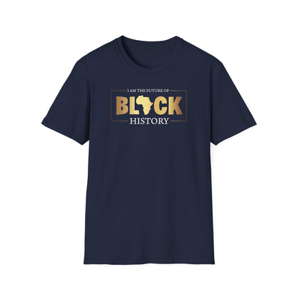 I Am The Future Of Black History, Inspirational Gift, Inspirational T-Shirt Gift, Trust in Yourself T-Shirt, Inspire T-shirt, Motivational T-Shirts, Inspirational T-Shirt Gift, Inspire, Dream Create Share T-Shirt Gift, Tee Gift, Good Mood Shi