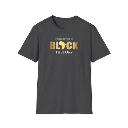 I Am The Future Of Black History, Inspirational Gift, Inspirational T-Shirt Gift, Trust in Yourself T-Shirt, Inspire T-shirt, Motivational T-Shirts, Inspirational T-Shirt Gift, Inspire, Dream Create Share T-Shirt Gift, Tee Gift, Good Mood Shi