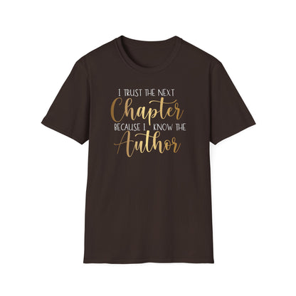 I Trust The  Next Chapter, Inspirational Gift, Inspirational T-Shirt Gift, Trust in Yourself T-Shirt, Inspire T-shirt, Motivational T-Shirts, Inspirational T-Shirt Gift, Inspire, Dream Create Share T-Shirt Gift, Tee Gift, Good Mood