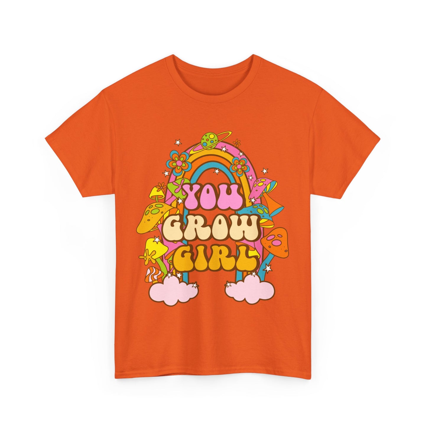 You Grow Girl positive Affirmation Shirt