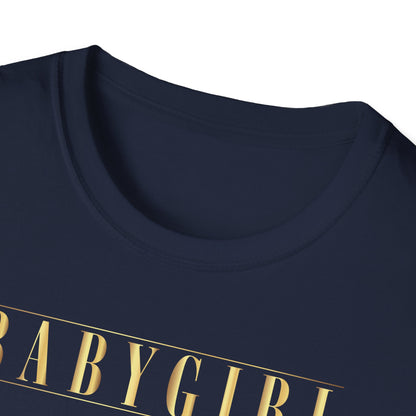 Babygirl, Inspirational Gift, Inspirational T-Shirt Gift, Trust in Yourself T-Shirt, Inspire T-shirt, Motivational T-Shirts, Inspirational T-Shirt