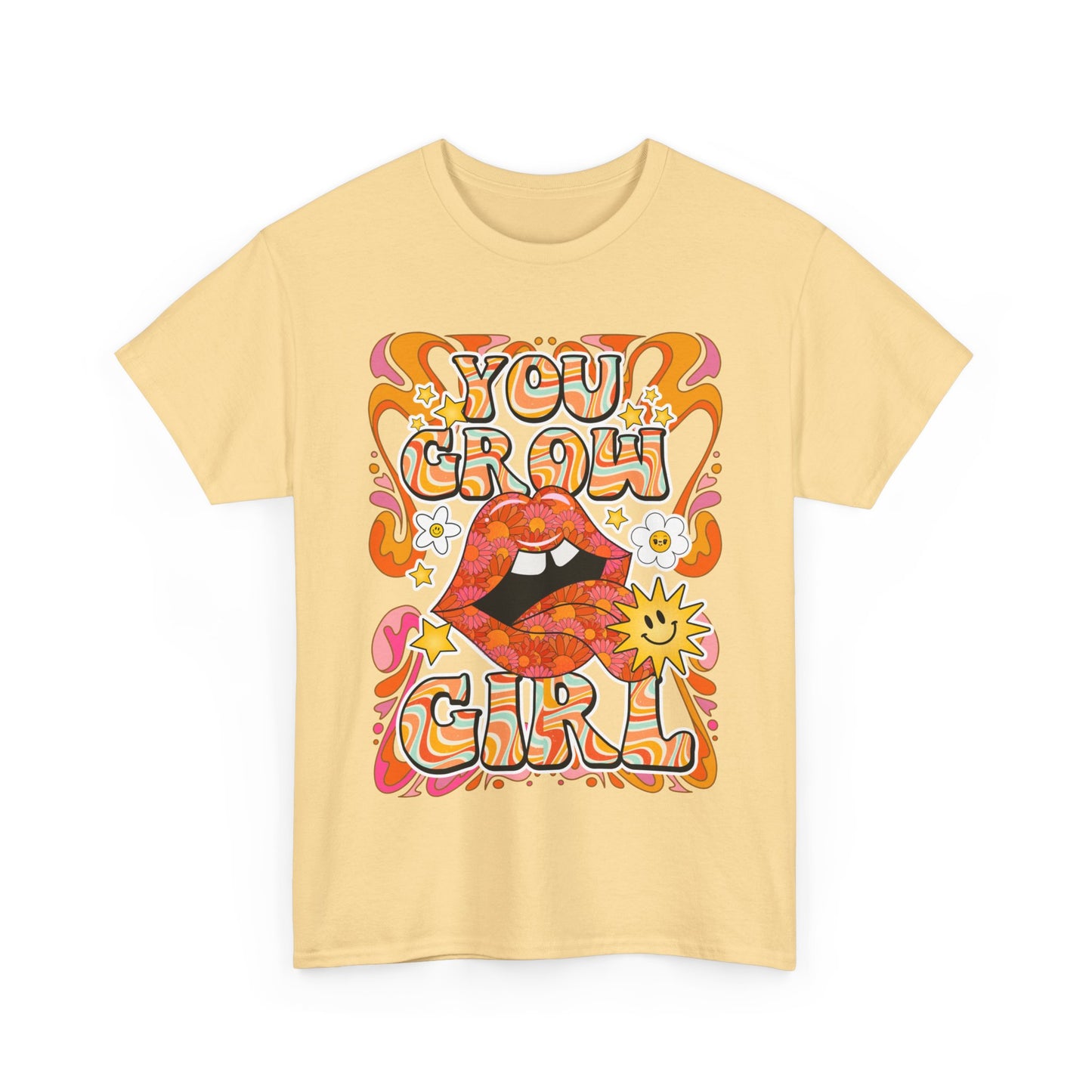 You Grow Girl Positive Affirmation Shirt