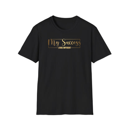 My Success Looks Different, Millionaire Mindset: Success Shirt, Money Mindset Shirt, Small Business Shirt, Entrepreneur Shirt, Success Mindset Shirt, Money Shirt, Boss Babe Shirt, Success Shirt, Addicted To Success T-Shirt