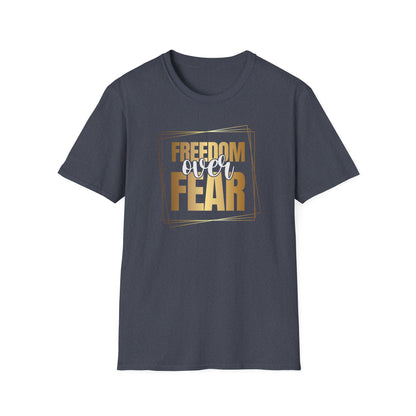 Freedom Over Fear, Inspirational Gift, Inspirational T-Shirt Gift, Trust in Yourself T-Shirt, Inspire T-shirt, Motivational T-Shirts, Inspirational T-Shirt Gift, Inspire, Dream Create Share T=Shirt Gift, Tee Gift