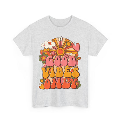 Good Vibes Positive Affirmation Shirt