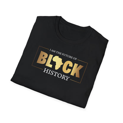I Am The Future Of Black History, Inspirational Gift, Inspirational T-Shirt Gift, Trust in Yourself T-Shirt, Inspire T-shirt, Motivational T-Shirts, Inspirational T-Shirt Gift, Inspire, Dream Create Share T-Shirt Gift, Tee Gift, Good Mood Shi