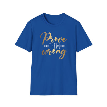 Prove Them Wrong, Millionaire Mindset: Success Shirt, Money Mindset Shirt, Small Business Shirt, Entrepreneur Shirt, Success Mindset Shirt, Money Shirt, Boss Babe Shirt, Success Shirt, Addicted To Success T-Shirt