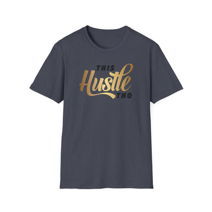 This Hustle Tho, Millionaire Mindset: Success Shirt, Money Mindset Shirt, Small Business Shirt, Entrepreneur Shirt, Success Mindset Shirt, Money Shirt, Boss Babe Shirt, Success Shirt, Addicted To Success T-Shirt