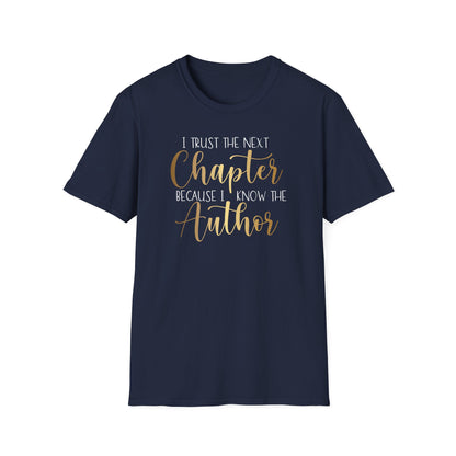 I Trust The  Next Chapter, Inspirational Gift, Inspirational T-Shirt Gift, Trust in Yourself T-Shirt, Inspire T-shirt, Motivational T-Shirts, Inspirational T-Shirt Gift, Inspire, Dream Create Share T-Shirt Gift, Tee Gift, Good Mood