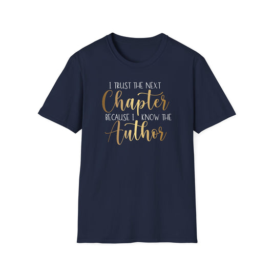 I Trust The  Next Chapter, Inspirational Gift, Inspirational T-Shirt Gift, Trust in Yourself T-Shirt, Inspire T-shirt, Motivational T-Shirts, Inspirational T-Shirt Gift, Inspire, Dream Create Share T-Shirt Gift, Tee Gift, Good Mood