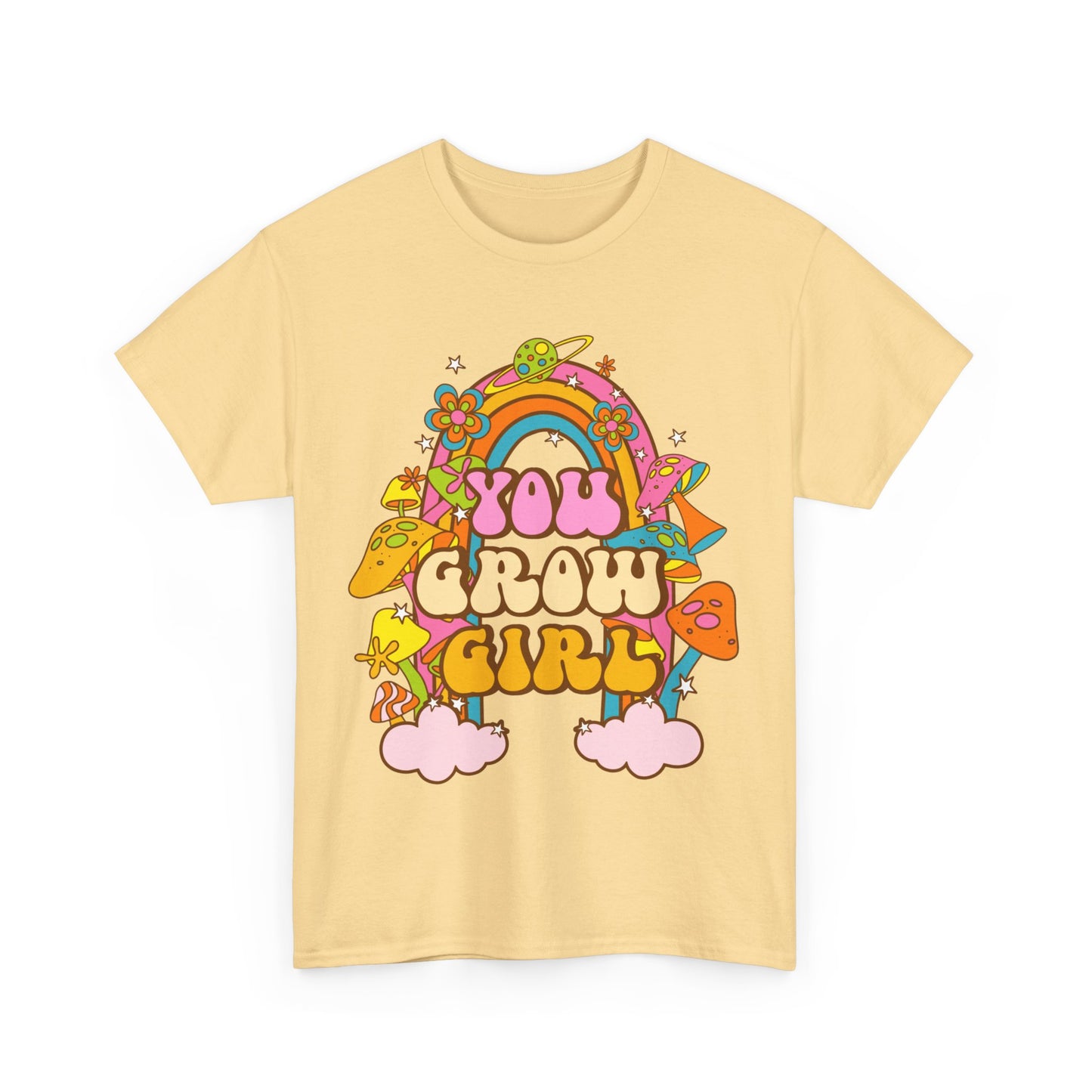You Grow Girl positive Affirmation Shirt