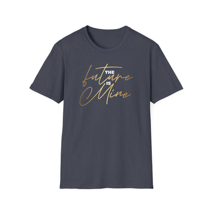 The Future is Mine, Millionaire Mindset: Success Shirt, Money Mindset Shirt, Small Business Shirt, Entrepreneur Shirt, Success Mindset Shirt, Money Shirt, Boss Babe Shirt, Success Shirt, Addicted To Success T-Shirt