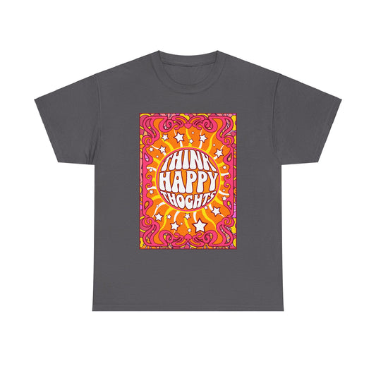 Thnink Happy Thoughts Positive Affirmation Shirt