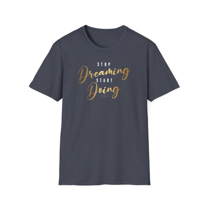 Stop Dreaming Start Doing, Millionaire Mindset: Success Shirt, Money Mindset Shirt, Small Business Shirt, Entrepreneur Shirt, Success Mindset Shirt, Money Shirt, Boss Babe Shirt, Success Shirt, Addicted To Success T-Shirt