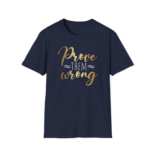 Prove Them Wrong, Millionaire Mindset: Success Shirt, Money Mindset Shirt, Small Business Shirt, Entrepreneur Shirt, Success Mindset Shirt, Money Shirt, Boss Babe Shirt, Success Shirt, Addicted To Success T-Shirt