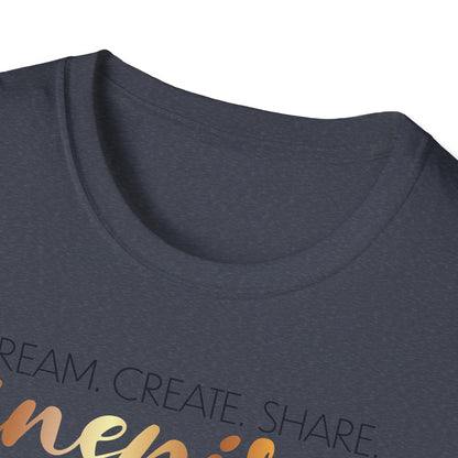 Dream Create Share Inspire,Inspirational Gift, Inspirational T-Shirt Gift, Trust in Yourself T-Shirt, Inspire T-shirt, Motivational T-Shirts, Inspirational T-Shirt Gift, Inspire, Dream Create Share T=Shirt Gift, Tee Gift
