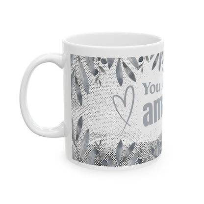 Daily Affirmation Coffee Mug, Positive Affirmations and Inspirational Quotes, Mom Mug Gift, Self Care Mug