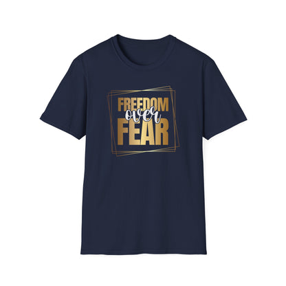 Freedom Over Fear, Inspirational Gift, Inspirational T-Shirt Gift, Trust in Yourself T-Shirt, Inspire T-shirt, Motivational T-Shirts, Inspirational T-Shirt Gift, Inspire, Dream Create Share T=Shirt Gift, Tee Gift
