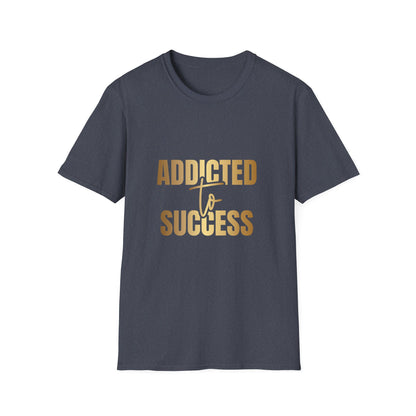 Addicted To Success T-Shirt, Entrepreneur Tee, Mentality Shirt, Tank-top, Hoodie, Successful, Inspiration Tee