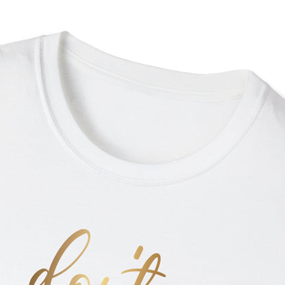 Don't Stop Until You Are Proud, Inspirational Gift, Inspirational T-Shirt Gift, Trust in Yourself T-Shirt, Inspire T-shirt, Motivational T-Shirts, Inspirational T-Shirt