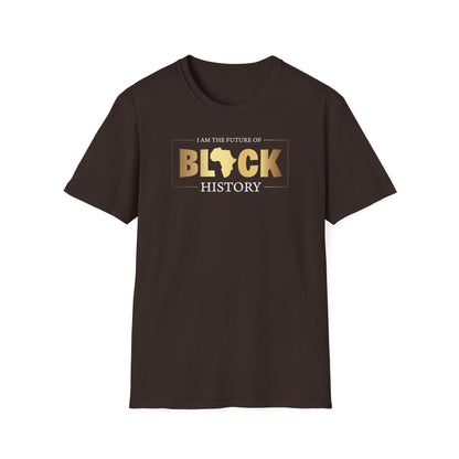 I Am The Future Of Black History, Inspirational Gift, Inspirational T-Shirt Gift, Trust in Yourself T-Shirt, Inspire T-shirt, Motivational T-Shirts, Inspirational T-Shirt Gift, Inspire, Dream Create Share T-Shirt Gift, Tee Gift, Good Mood Shi