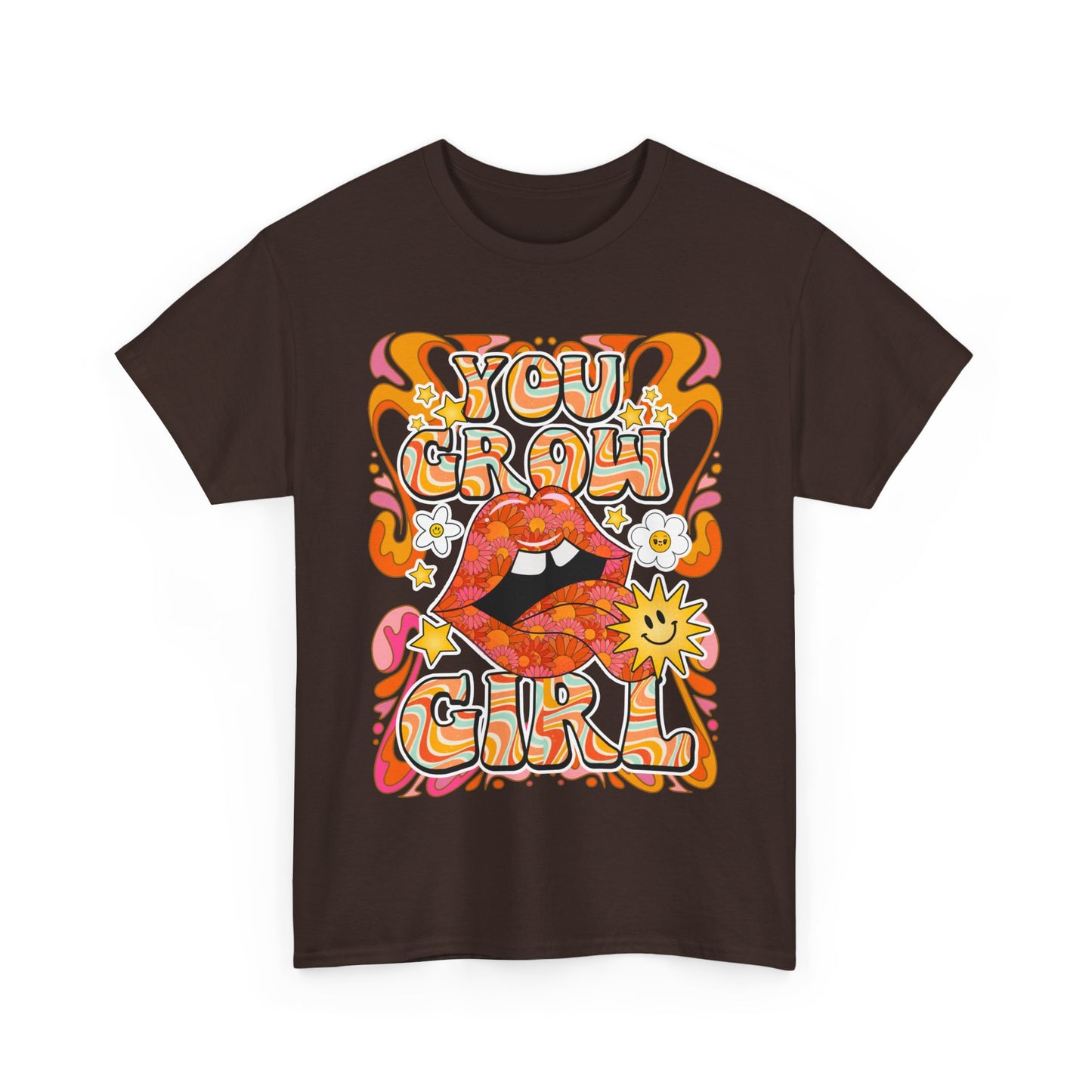 You Grow Girl Positive Affirmation Shirt