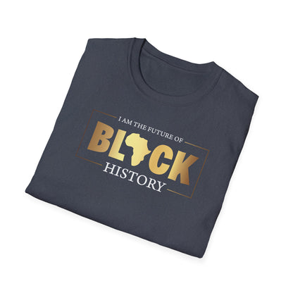 I Am The Future Of Black History, Inspirational Gift, Inspirational T-Shirt Gift, Trust in Yourself T-Shirt, Inspire T-shirt, Motivational T-Shirts, Inspirational T-Shirt Gift, Inspire, Dream Create Share T-Shirt Gift, Tee Gift, Good Mood Shi